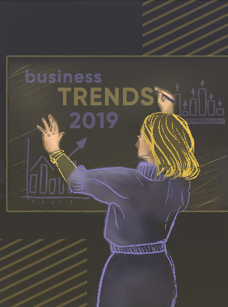 бизнес тренды 2019 - как развивать свой бизнес